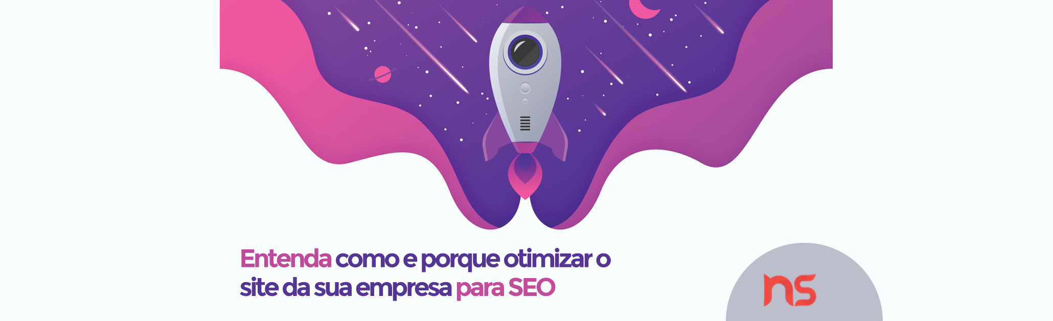 Entenda como e porque otimizar o site da sua empresa para SEO