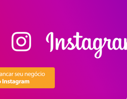 Como alavancar seu negócio através do Instagram