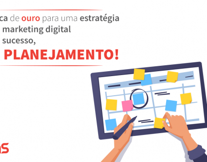 Dicas de ouro para uma estratégia de Marketing Digital